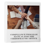 Compliance Program Manual for the Chiropractic Office