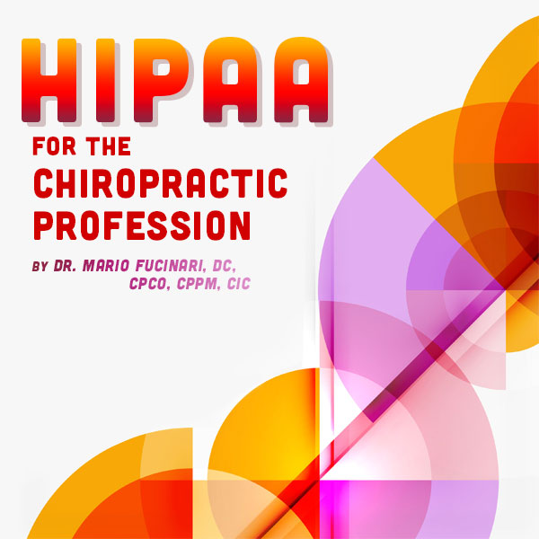 HIPAA for the Chiropractic Profession